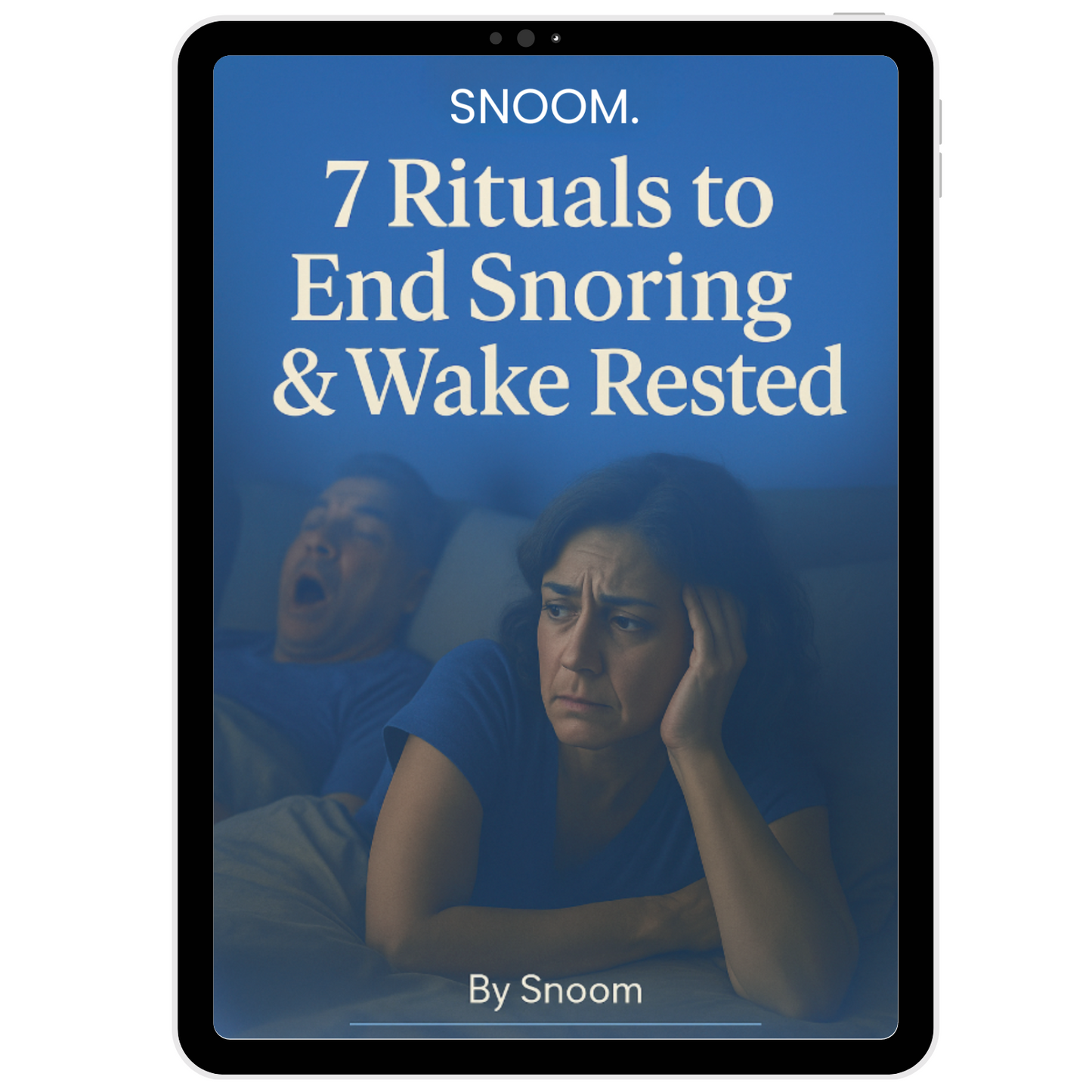 FREE 7 Rituals to End Snoring & Wake Rested eBook